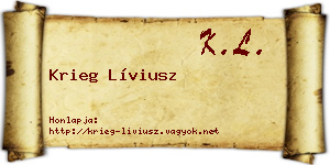 Krieg Líviusz névjegykártya